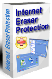 Protection Software - Internet Eraser Protection