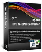 Tipard DVD to DPG Converter